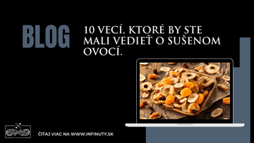 10 vecí, ktoré by ste mali vedieť o sušenom ovocí. - INFINUTY