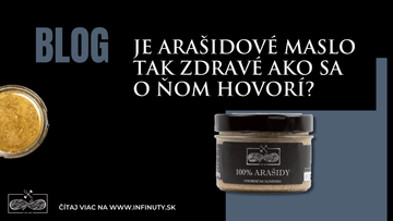 Je arašidové maslo tak zdravé ako sa o ňom hovorí? - INFINUTY