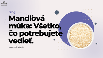 Mandľová múka: Všetko, čo potrebujete vedieť. - INFINUTY