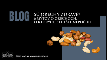 Sú orechy zdravé? 6 mýtov o orechoch, o ktorých ste ešte nepočuli. - INFINUTY